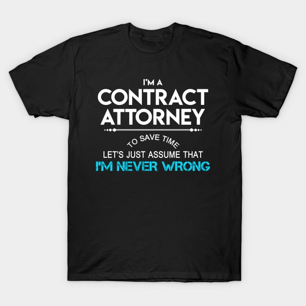 Contract Attorney T Shirt - MultiTasking Certified Job Gift Item Tee T-Shirt by Aquastal